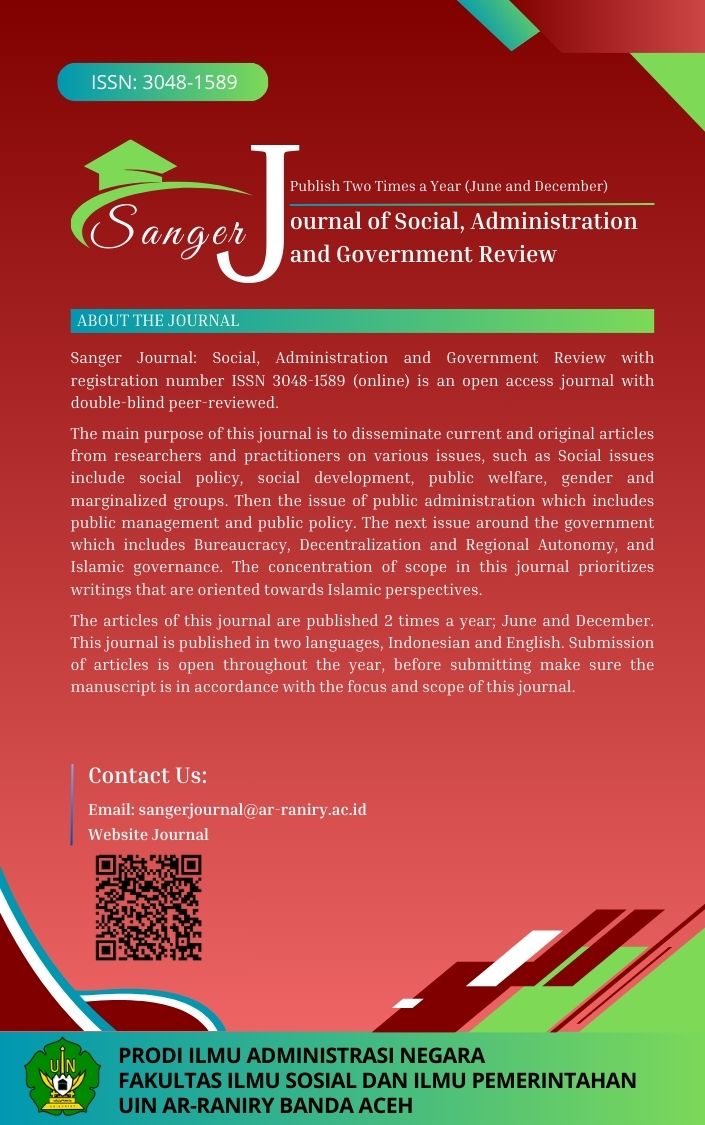 					View Vol. 3 No. 1 (2025): Sanger Journal: Social, Administration and Government Review 
				