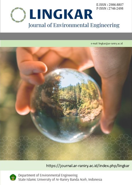 					View Vol. 5 No. 1 (2024): LINGKAR : Journal of Environmental Engineering 
				